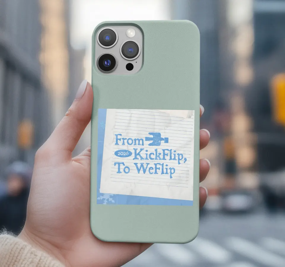 KickFlip To WeFlip Phone Case
